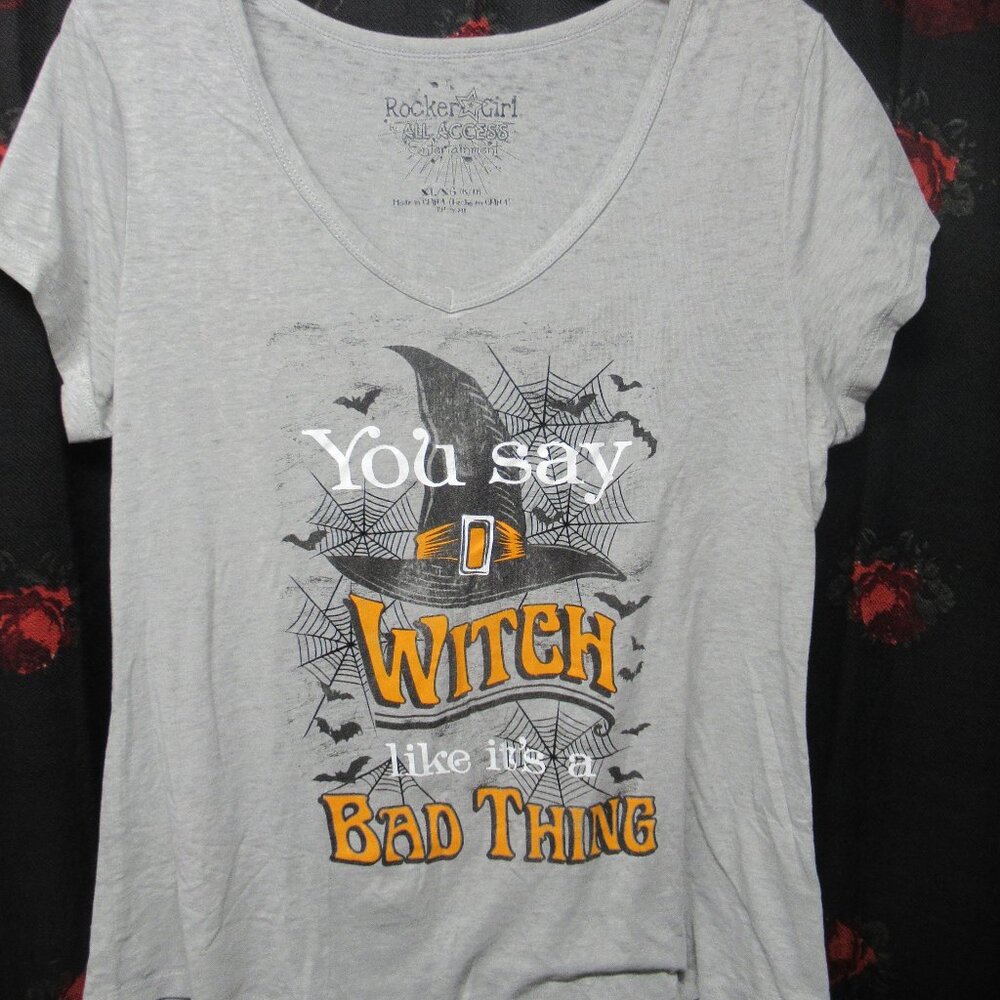 You Say Witch Like its a Bad Thing Halloween Witch V-Neck Tee